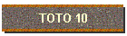 TOTO 10